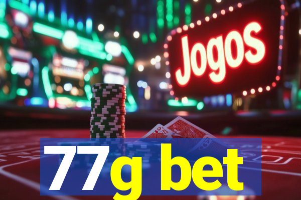 77g bet